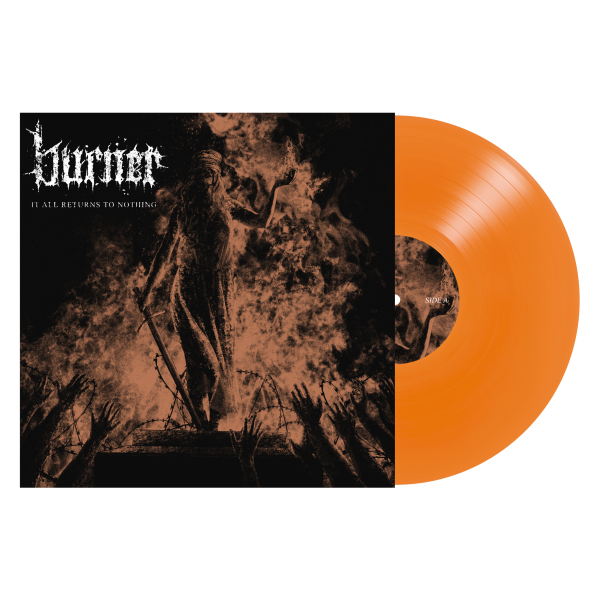 Burner  It All Returns to Nothing  Sale - Image 2