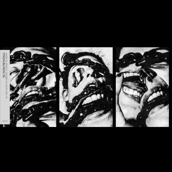 Sundowning “In The Light Of Defeat, I Cease To Exist” Sale