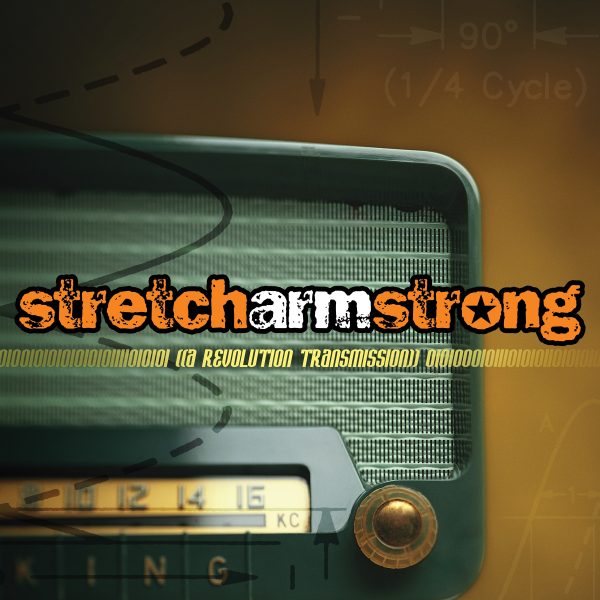 Stretch Arm Strong  A Revolution Transmission  Cheap