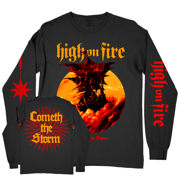 High On Fire  Cometh The Storm  Black Premium Longsleeve Online now